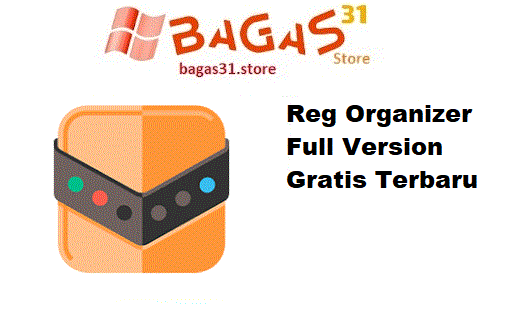 Reg Organizer 9.61 Full Version Gratis Terbaru