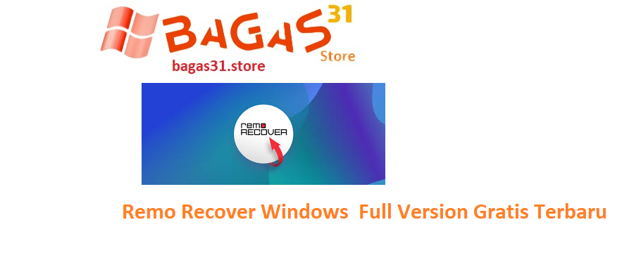 Remo Recover Windows 6.0.0.251 Full Version Gratis Terbaru