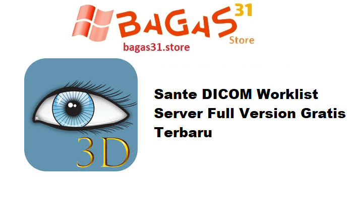 Sante DICOM Worklist Server 2.4.3 Full Version Gratis Terbaru