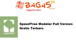 SpeedTree Modeler 10.0.1 Full Version Gratis Terbaru