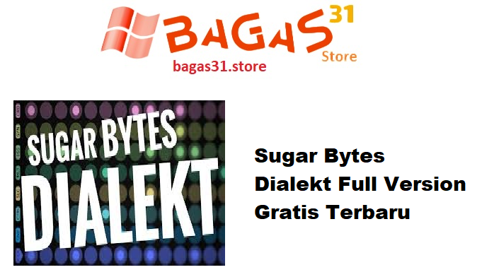 Sugar Bytes Dialekt 1.0.0 Full Version Gratis Terbaru