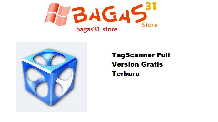 TagScanner 6.1.20 Full Version Gratis Terbaru
