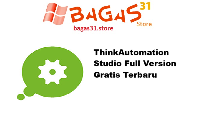 ThinkAutomation Studio 5.0.1072.2 Full Version Gratis Terbaru
