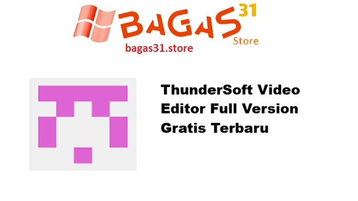 ThunderSoft Video Editor 13.1 Full Version Gratis Terbaru