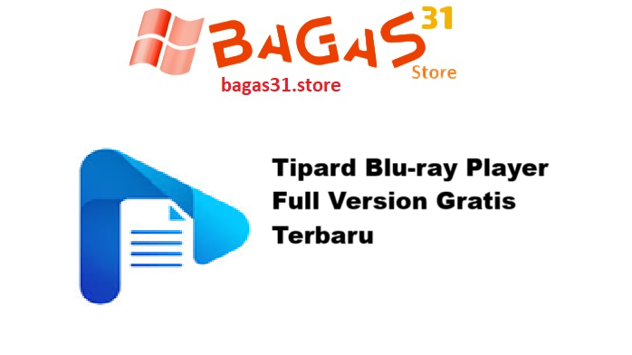 Tipard Blu-ray Player 6.3.58 Full Version Gratis Terbaru