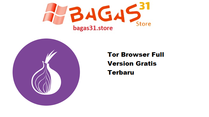 Tor Browser 14.0.7 Full Version Gratis Terbaru