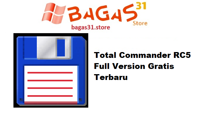 Total Commander 11.51 Full Version Gratis Terbaru