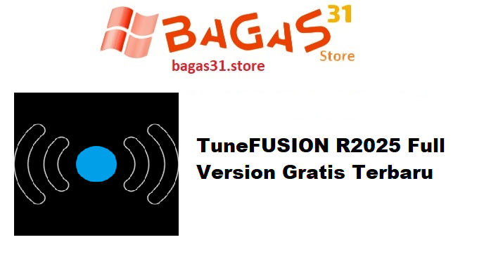 TuneFUSION R2025 Full Version Gratis Terbaru