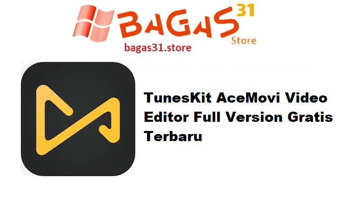 TunesKit AceMovi Video Editor 5.4.0.19 Full Version Gratis Terbaru