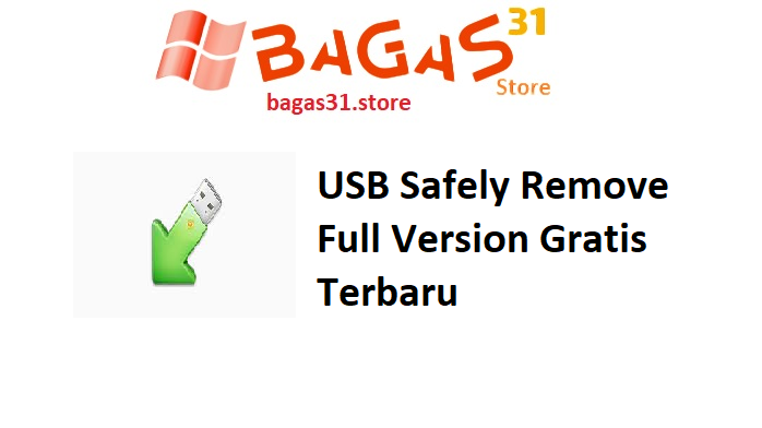 USB Safely Remove 7.1.2.1327 Full Version Gratis Terbaru