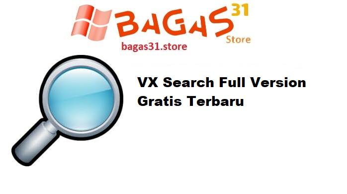 VX Search 16.7.14 Full Version Gratis Terbaru