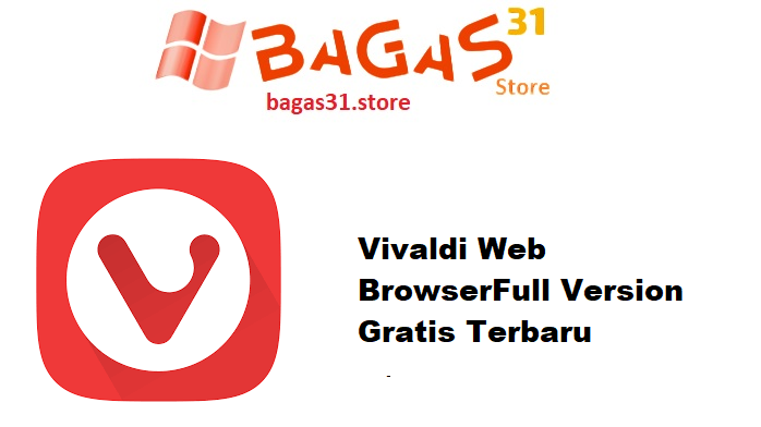 Vivaldi Web Browser7.1.3570.60 64_32-bit Full Version Gratis Terbaru