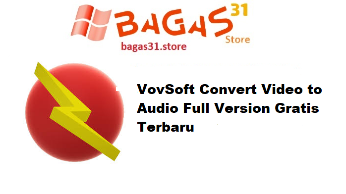 VovSoft Convert Video to Audio 2.4 Full Version Gratis Terbaru