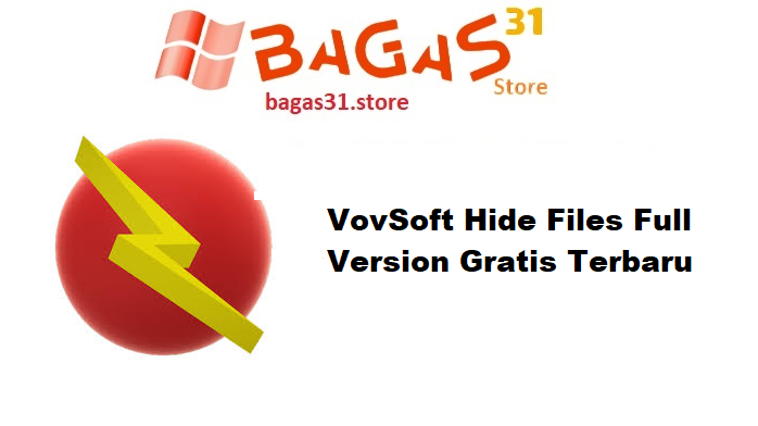 VovSoft Hide Files 9.2 Full Version Gratis Terbaru
