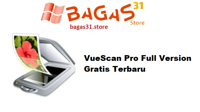VueScan Pro 9.8.46 Full Version Gratis Terbaru