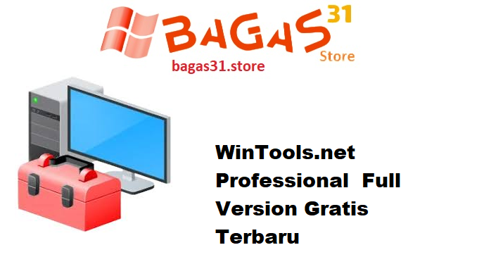 WinTools.net Professional 25.7.1 Full Version Gratis Terbaru