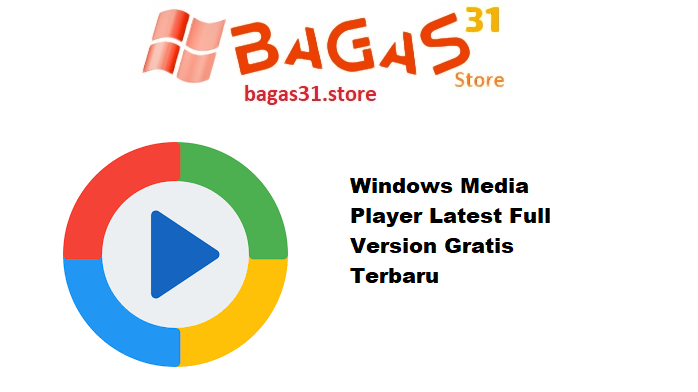 Windows Media Player Latest Full Version Gratis Terbaru