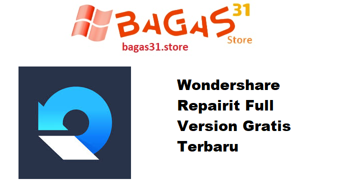 Wondershare Repairit 6.5.8.5 Full Version Gratis Terbaru