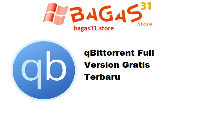 qBittorrent Full Version Gratis Terbaru